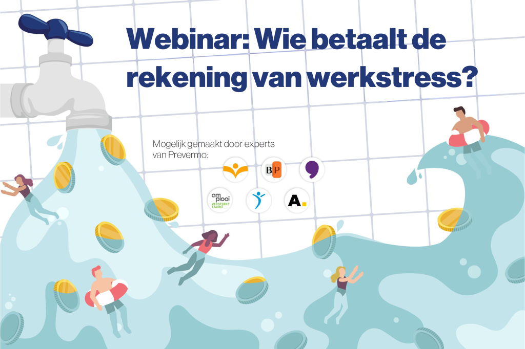 Webinar Wie betaalt de rekening van werkstress